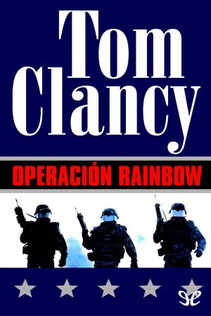 [John Clark 02] • Operación Rainbow